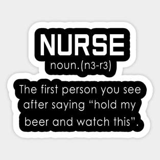 Nurse Noun Funny Nurse Sticker